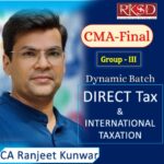 CMA-Final (Direct tax & International Taxation) Group – III