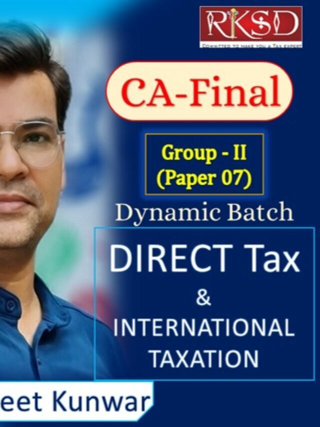Easy explanation of Direct Tax and International explanation
